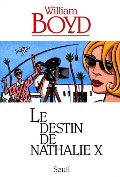 Le destin de Nathalie X : nouvelles