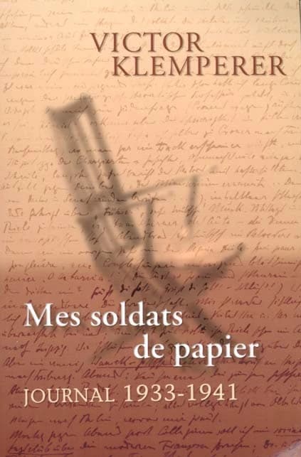 Mes soldats de papier : Journal 1933-1941