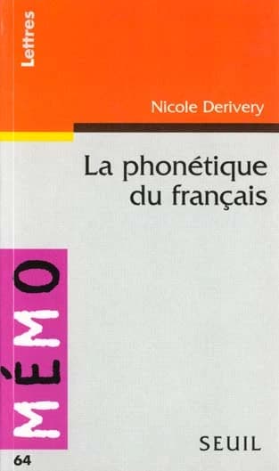 La phonétique du français