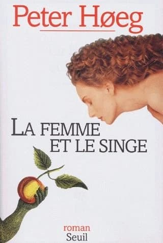La femme et le singe : roman