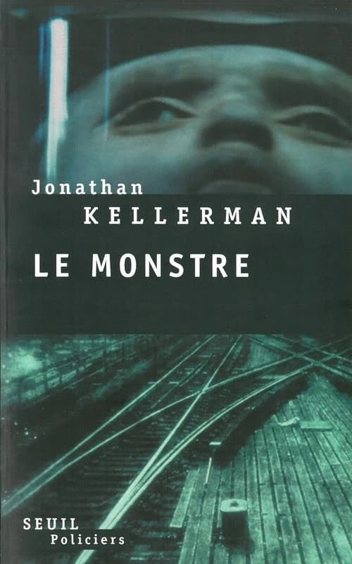 Le Monstre : roman