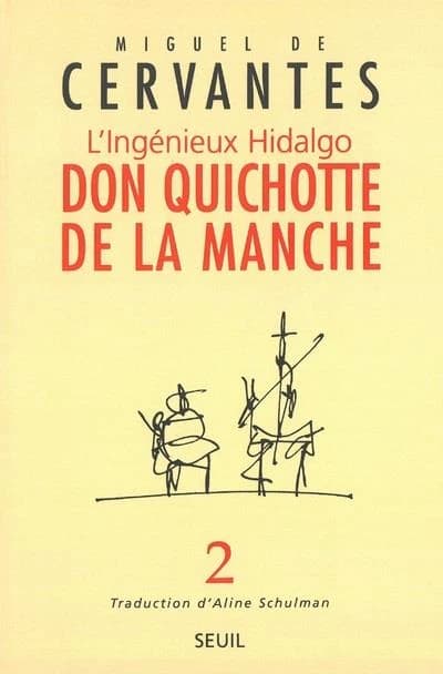 L'ingénieux hidalgo Don Quichotte de la Manche