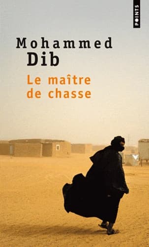 Le maître de chasse : roman : version définitive
