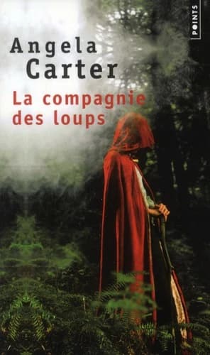 La compagnie des loups : et autres nouvelles