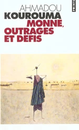 Monnè, outrages et défis : roman