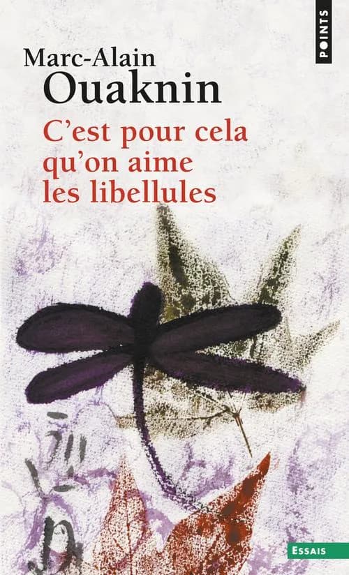 "C'est pour cela qu'on aime les libellules"