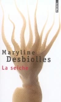 La seiche : roman