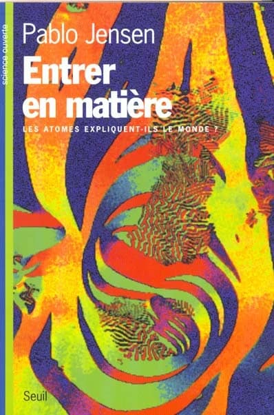 Entrer en matière : les atomes expliquent-ils le monde ?