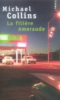 La filière émeraude : roman