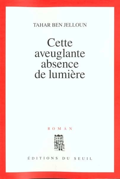Cette aveuglante absence de lumière : roman