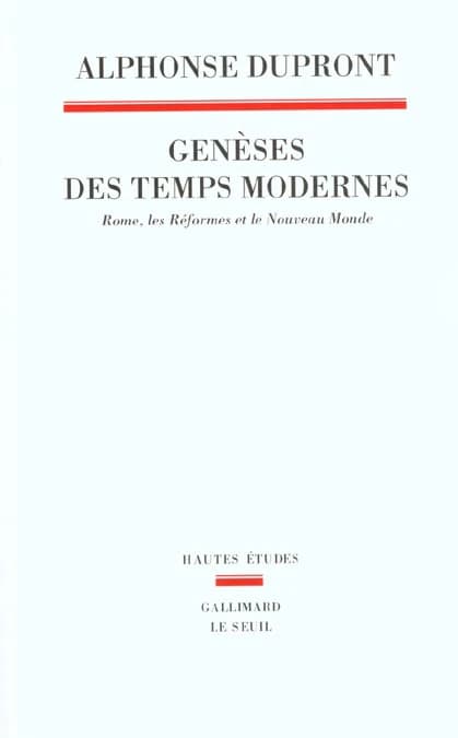 Genèses des temps modernes : Rome, les réformes et le Nouveau monde