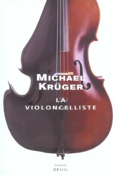 La violoncelliste : roman