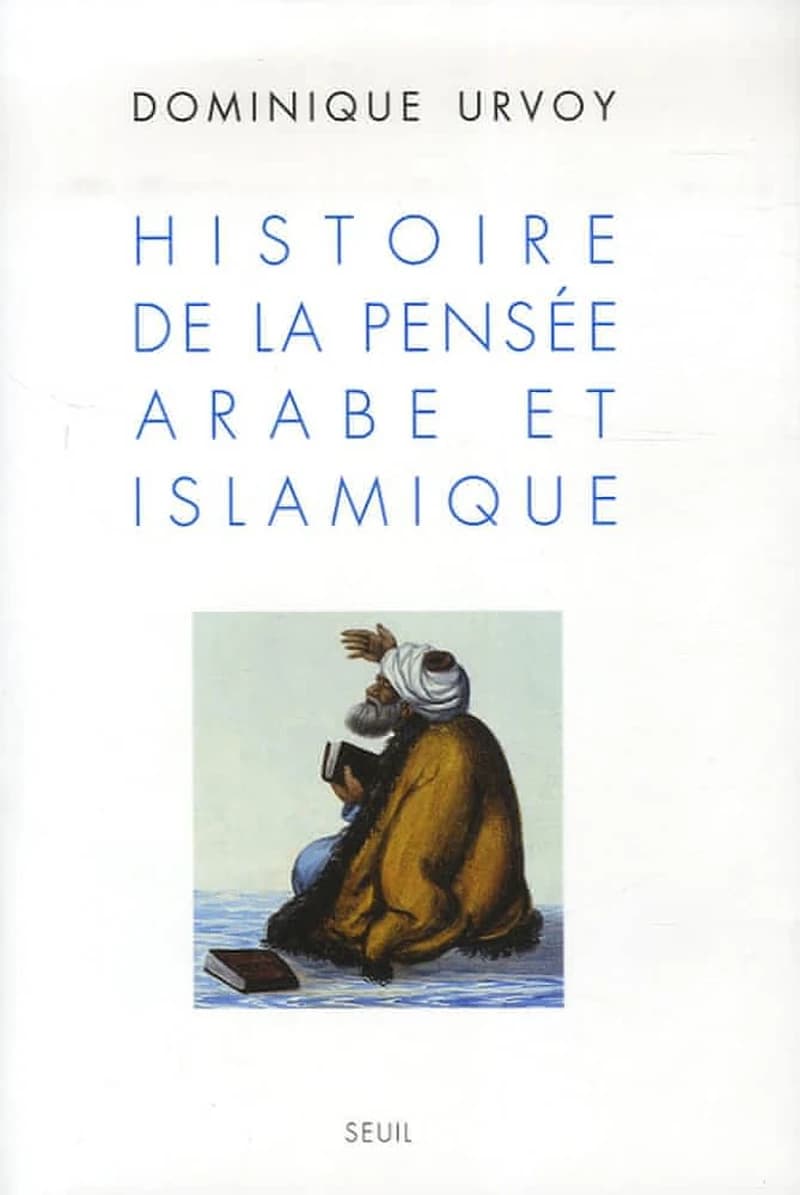 Histoire de la pensée arabe et islamique