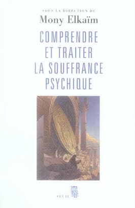 Comprendre et traiter la souffrance psychique : quel traitement pour quel trouble ?