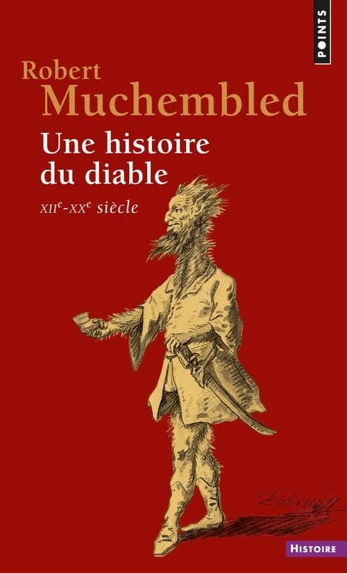 Une histoire du diable, XIIe-XXe siècle