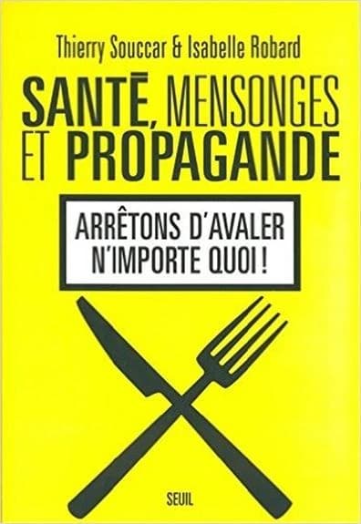 Santé, mensonges et propagande