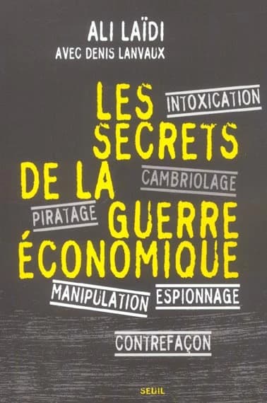 Les secrets de la guerre économique