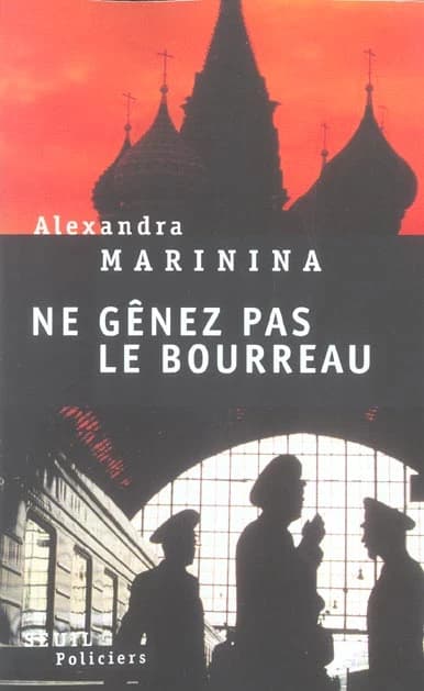 Ne gênez pas le bourreau : roman