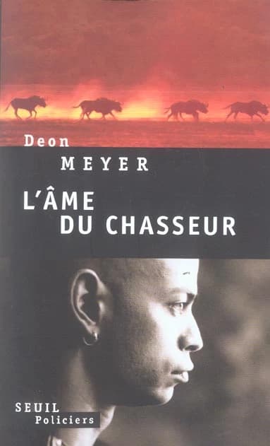 L'âme du chasseur