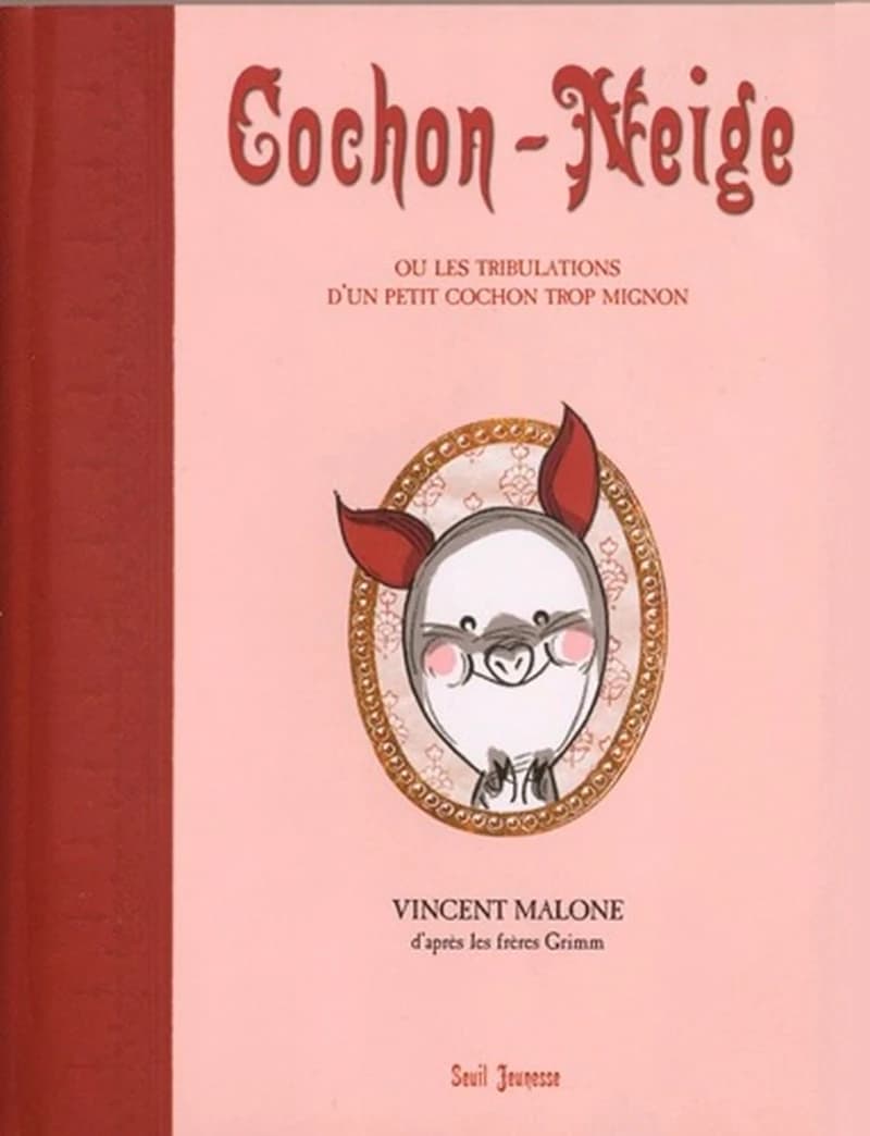 Cochon-neige ou Les tribulations d'un petit cochon trop mignon
