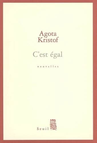 C'est égal : nouvelles