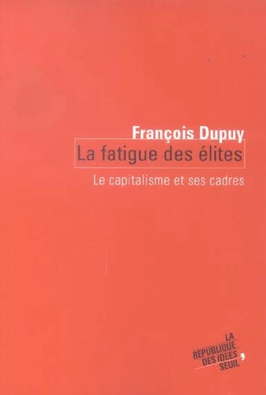 La fatigue des élites