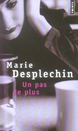 Un pas de plus : nouvelles