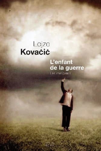 L'enfant de la guerre : roman