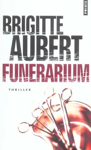 Funérarium : roman