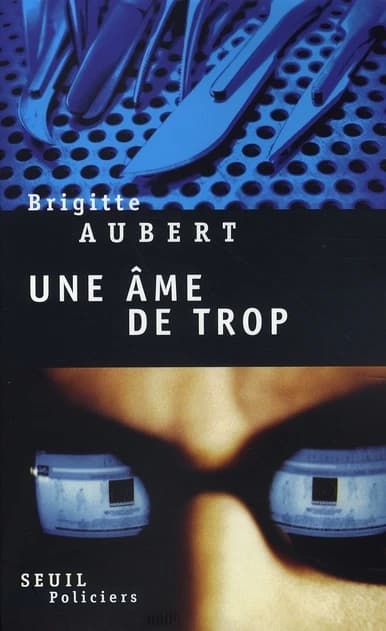Une âme de trop : roman