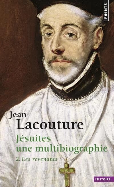Jésuites : Une multibiographie Tome 2, Les Revenants