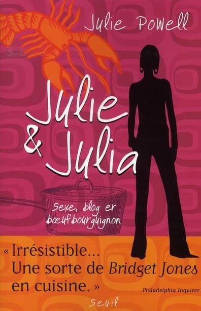 Julie & Julia : sexe, blog et bœuf bourguignon