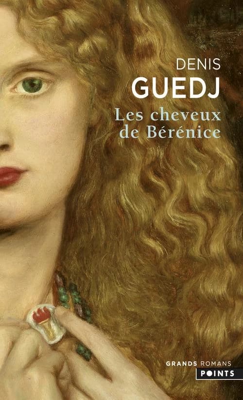 Les cheveux de Bérénice : roman