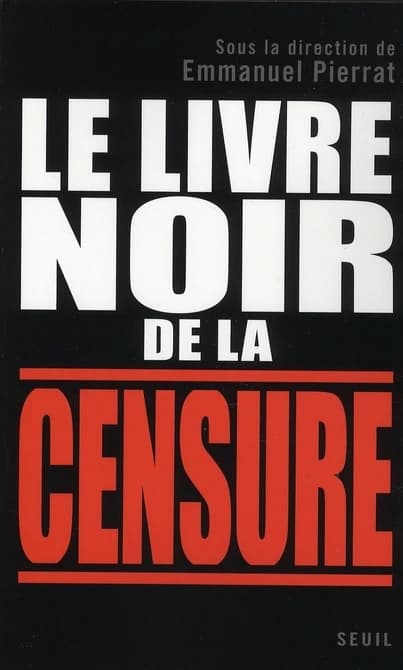 Le livre noir de la censure