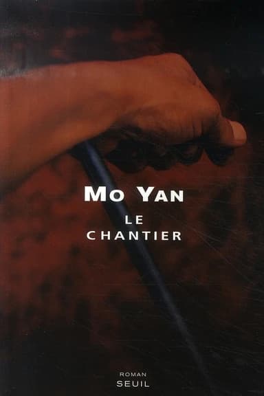 Le chantier : roman