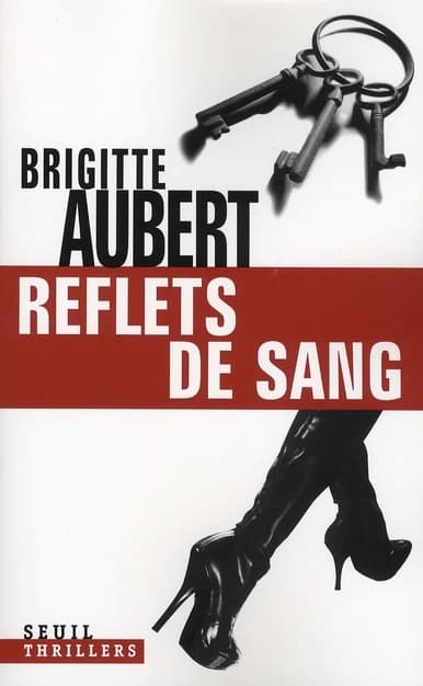 Reflets de sang : roman