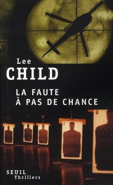 La faute à pas de chance : roman