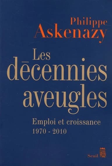 Les décennies aveugles : emploi et croissance, 1970-2010