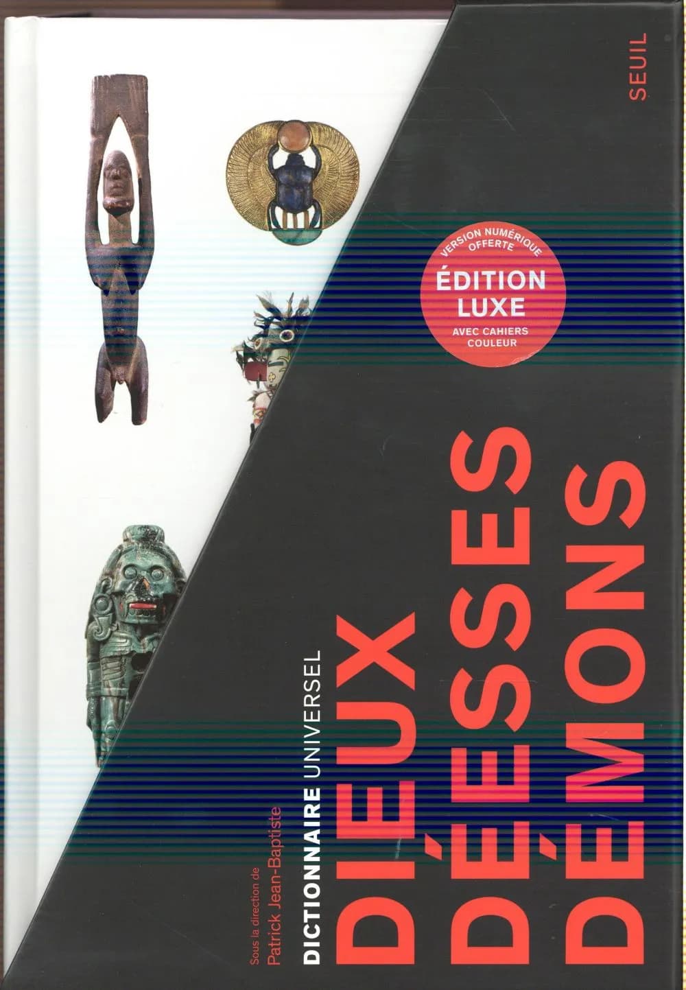 Dieux, déesses, démons : dictionnaire universel