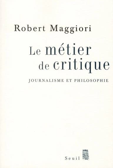 Le métier de critique : journalisme et philosophie