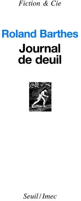 Journal de deuil : 26 octobre 1977-15 septembre 1979