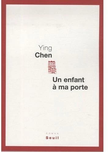 Un enfant à ma porte : roman