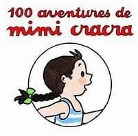 100 aventures de Mimi Cracra