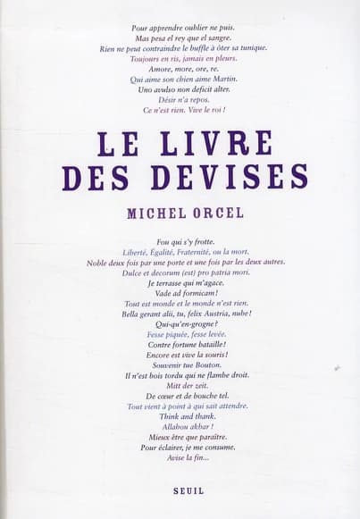 Le livre des devises : où se trouvent colligées, traduites et illustrées mille cinq cent quatre-vingt-trois devises d'Occident et d'ailleurs