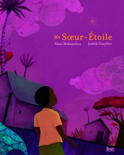 Ma soeur-étoile