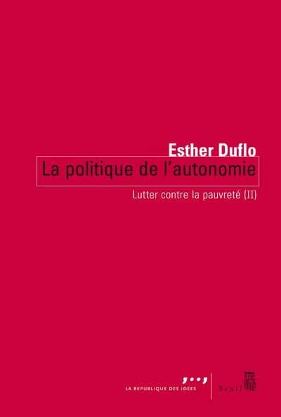 Lutter contre la pauvreté : La politique de l'autonomie