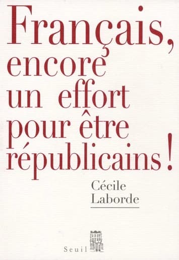Français, encore un effort pour être républicains !