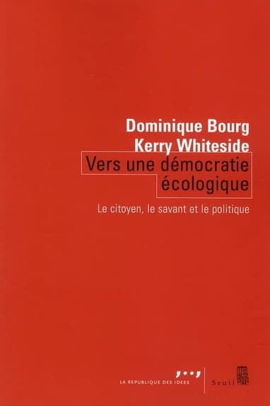 Vers une démocratie écologique : le citoyen, le savant, le politique