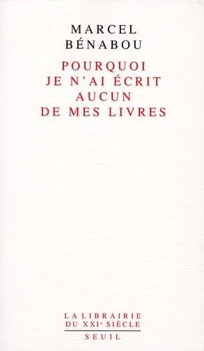 Pourquoi je n'ai écrit aucun de mes livres