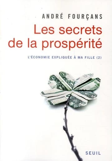 Les secrets de la prospérité